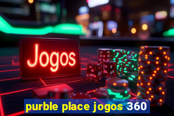 purble place jogos 360